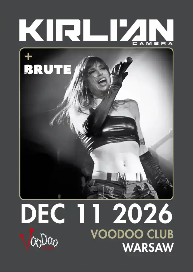 KIRLIAN CAMERA + THE BRUTE (Fall 2026 Tour) – Warszawa