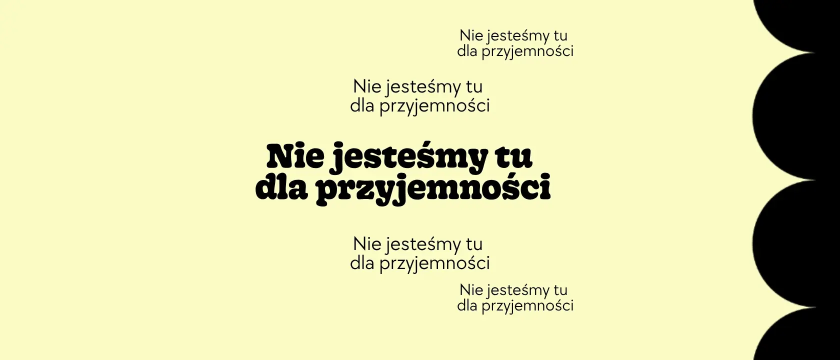 We are not here for pleasure