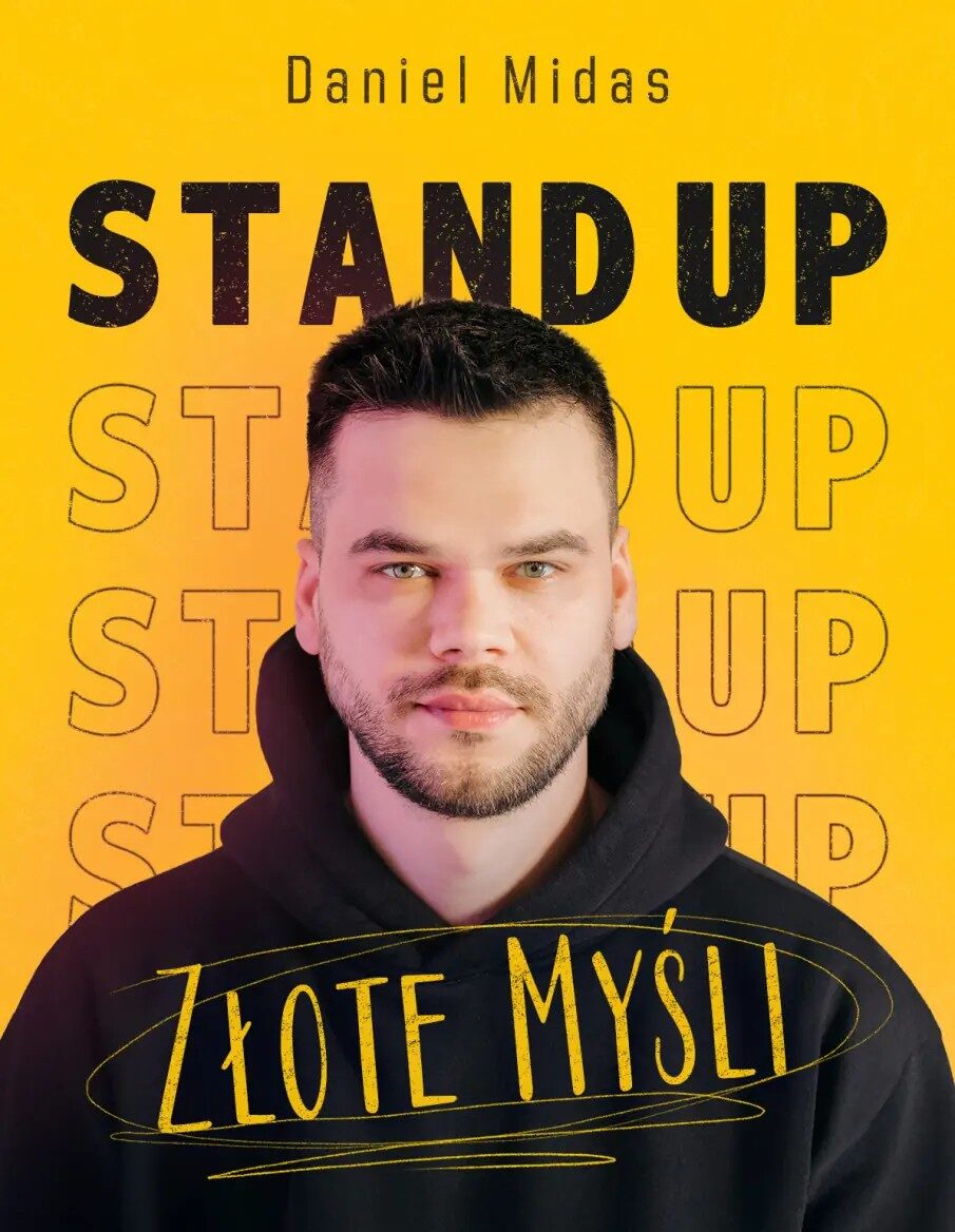 Daniel Midas – stand up – „Złote myśli”