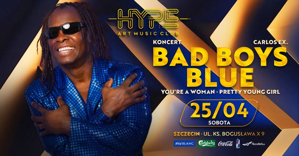 🎶 BAD BOYS BLUE – KONCERT NA ŻYWO W HYPE! 🎶