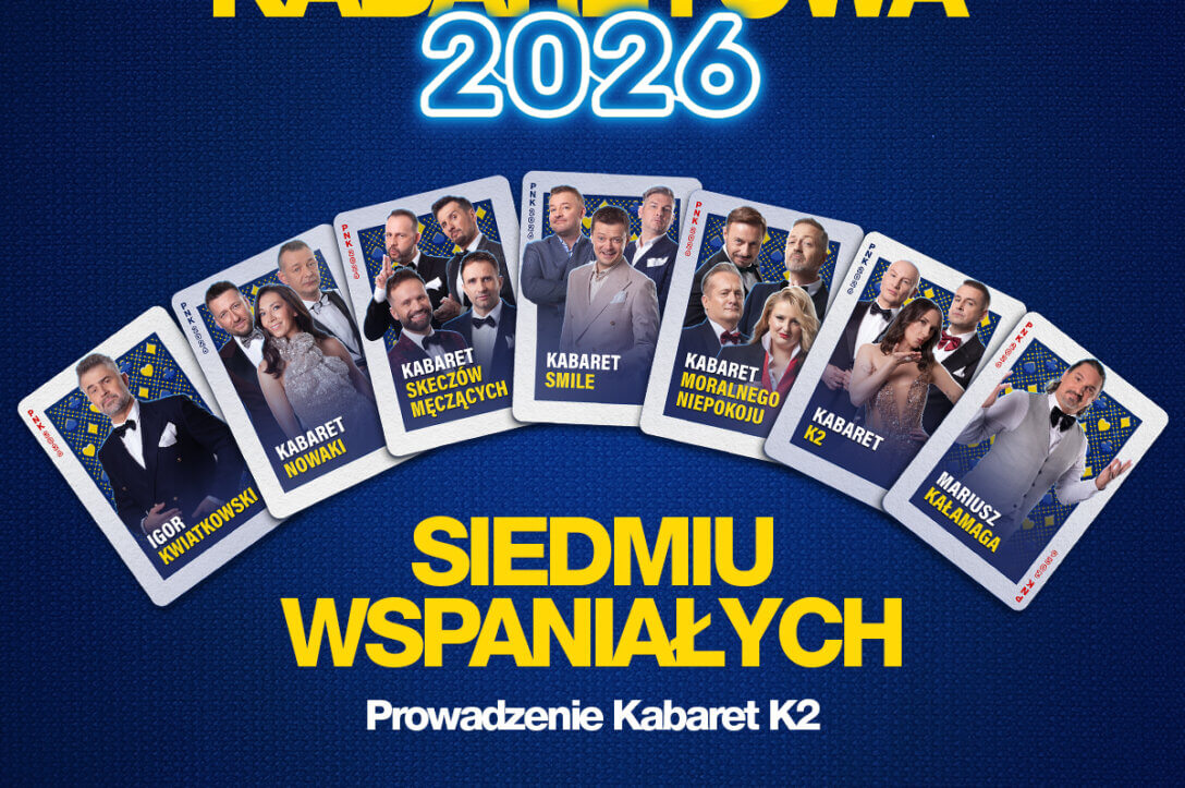 Polska Noc Kabaretowa 2026 – Siedmiu wspaniałych