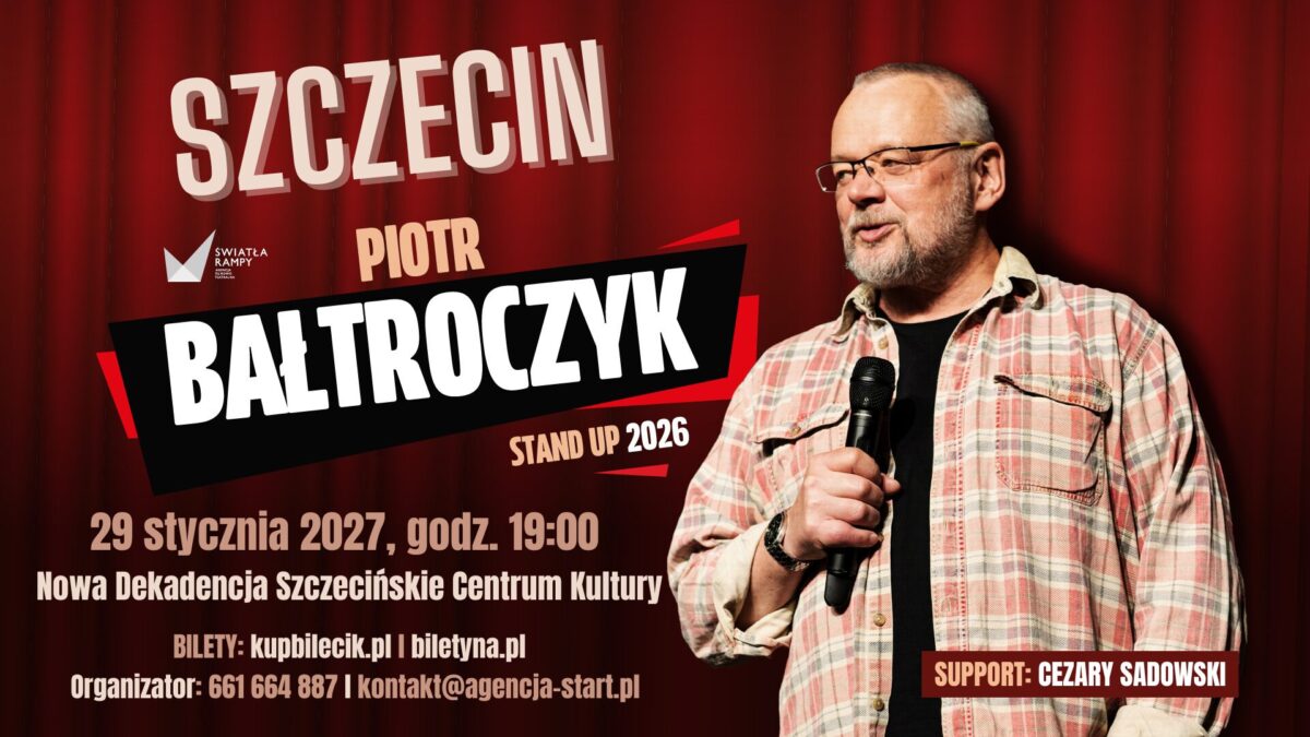 Piotr Bałtroczyk – stand up 2027