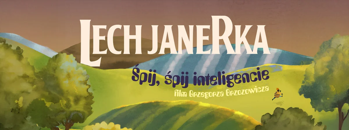 Śpij, śpij inteligencie – pokaz filmu oraz spotkanie z Lechem Janerką