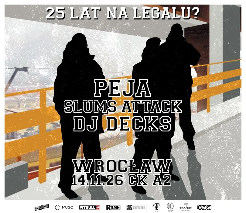 PEJA x SLUMS ATTACK 25 YEARS ON THE LAW?