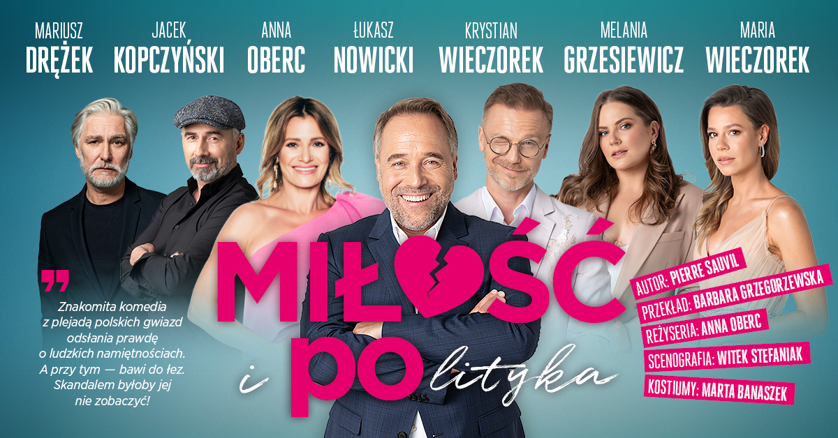 „Miłość i polityka” – spektakl komediowy II