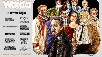 WAJDA: RE- WIZJE. PRZEGLĄD FILMÓW ANDRZEJA WAJDY