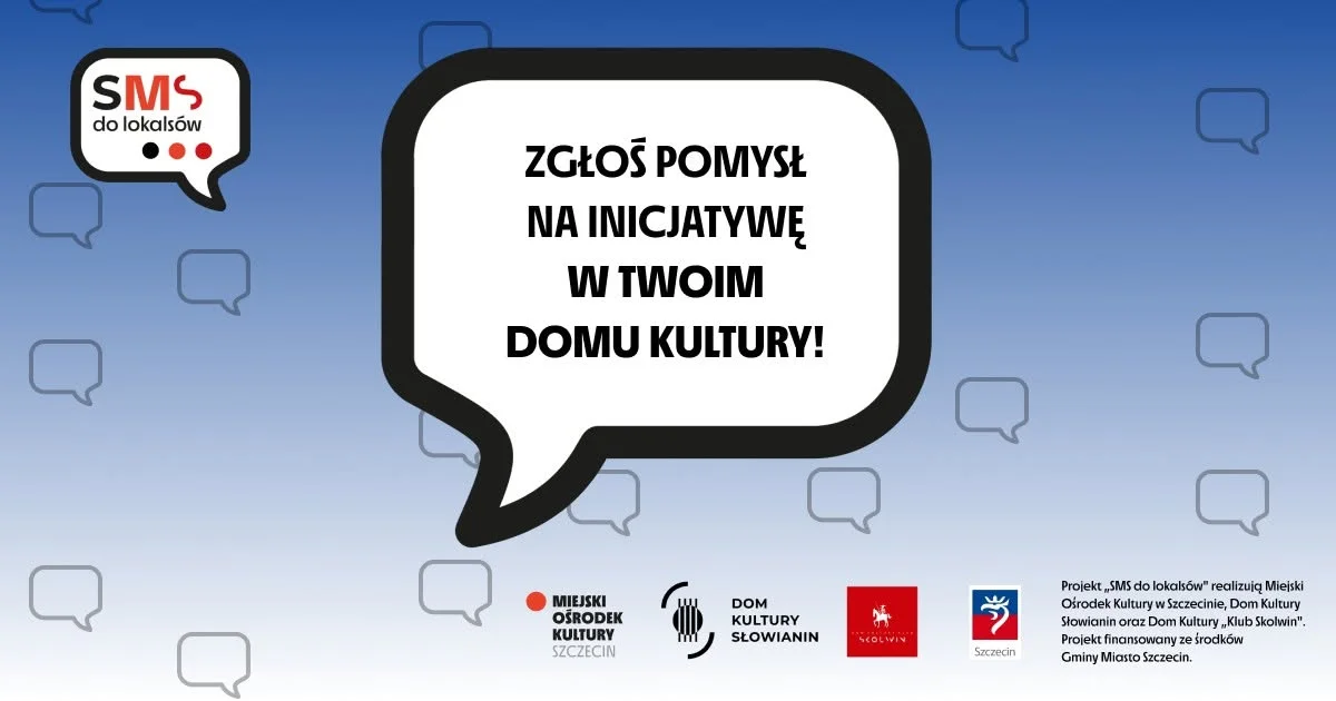 SMS do lokalsów – nabór inicjatyw