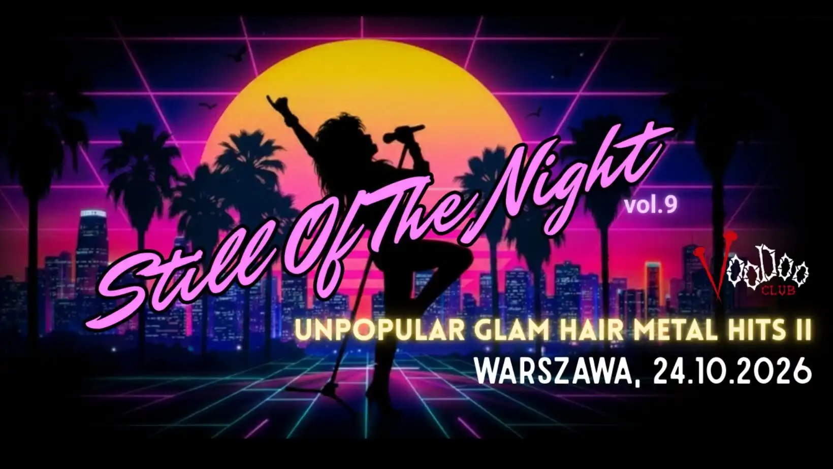 STILL OF THE NIGHT VOL.9 – UNpopular Glam Hair Metal Hits II