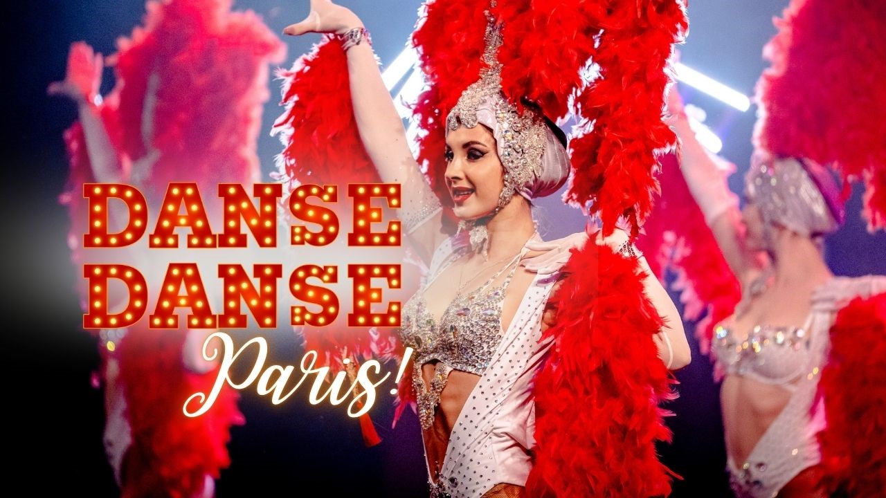 Dance, Dance Paris! — feel the magic of the Parisian night