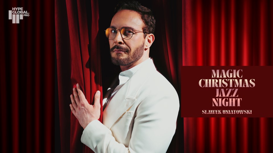 MAGIC CHRISTMAS JAZZ NIGHT — Slawek Uniatowski