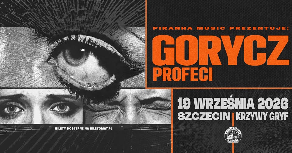 Gorycz, Profeci • 19.09 • Szczecin, Krzywy Gryf