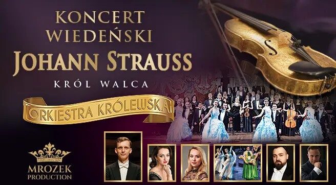 Koncert Wiedeński – Johann Strauss – „Król walca”