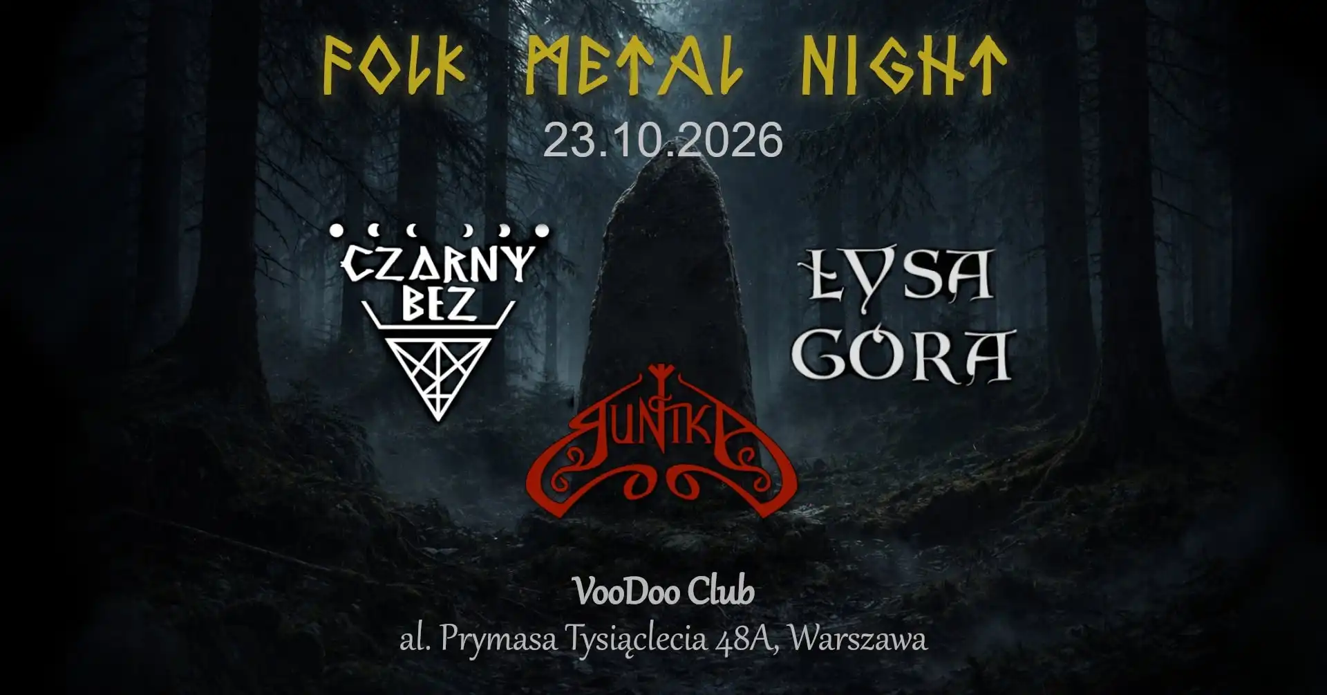 Folk Metal Night DZIADY Warszawa – Runika x Łysa Góra x Czarny Bez