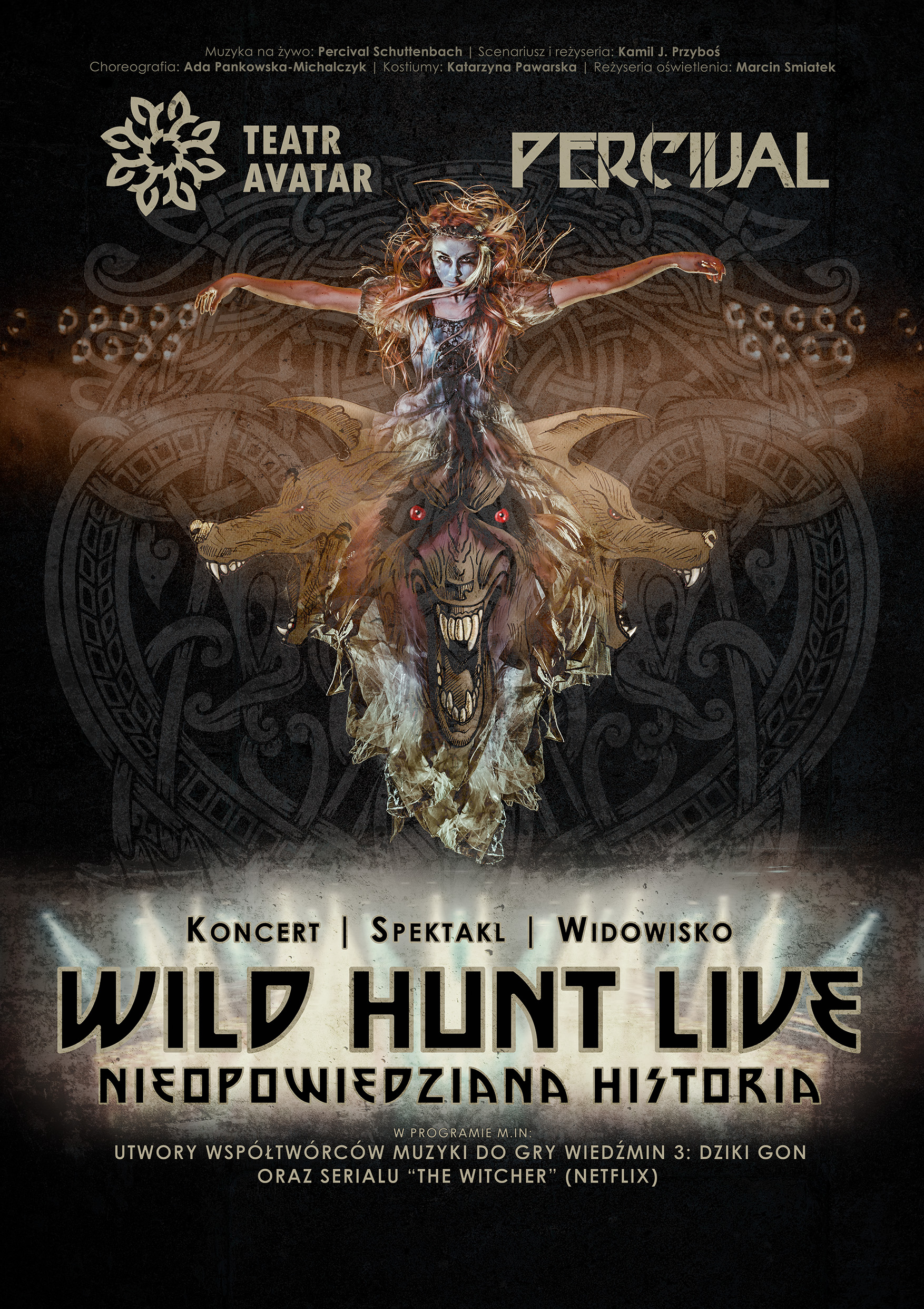 Wild Hunt Live: An Untold Story