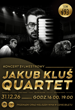 Jakub Kluś Quartet. New Year's Eve concert