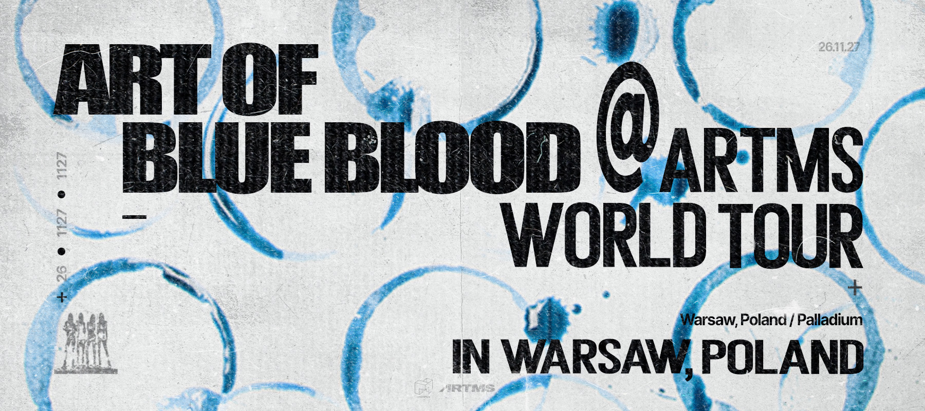 ARTMS World Tour „Art of BLUE BLOOD”