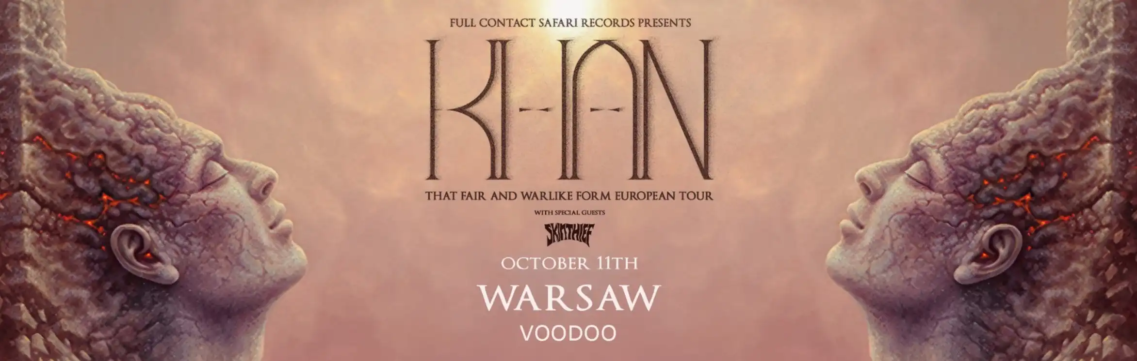 KHAN (AU) — 'That Fair and Warlike Form' European Tour — Warsaw + Skin Thief (AU)