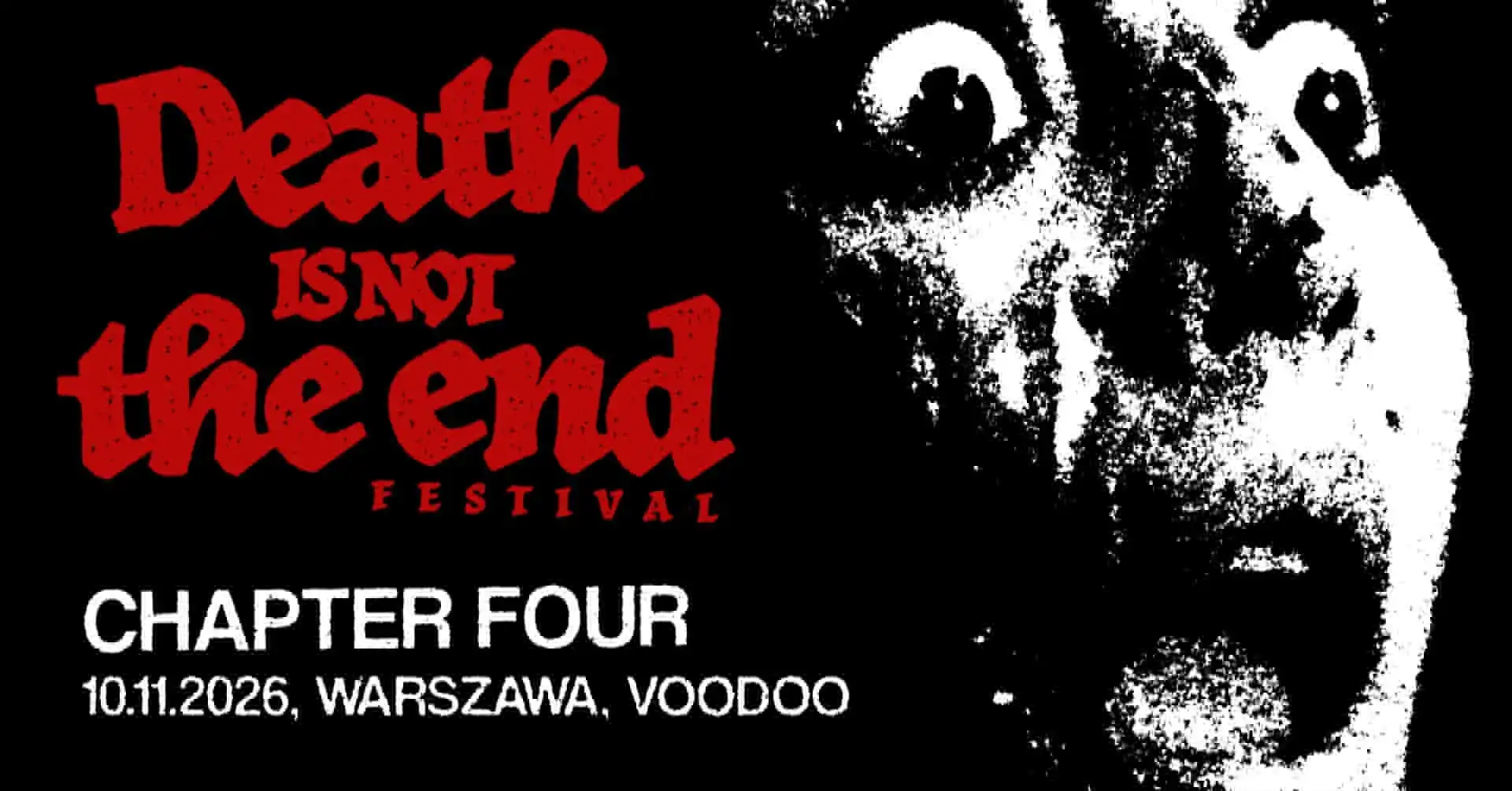 DEATH IS NOT THE END FEST (Chapter Four) — Drawn And Quartered (U.S.) x BLOOD (HUN) x Nedgravd (NOR) x Noroth (U.S.) x Purulentum (PL) x Retorsion (HUN)