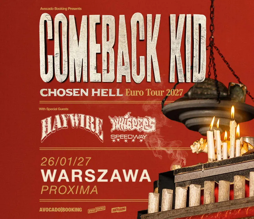 COMEBACK KID - CHOSEN HELL EURO TOUR 2027
