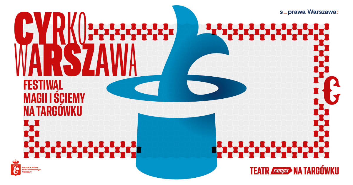 Cirkovarshava. 1st Festival of Magic and Scythe at Targówek