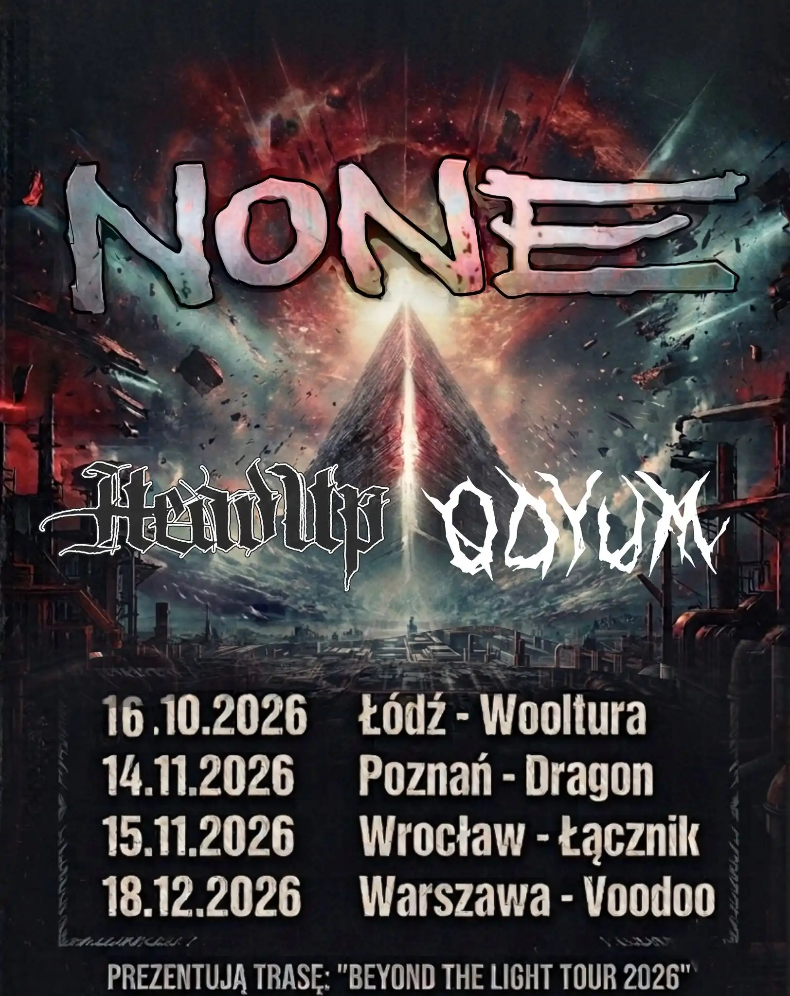 BEYOND THE LIGHT TOUR 2026 – NoNe x Odyum x Headup