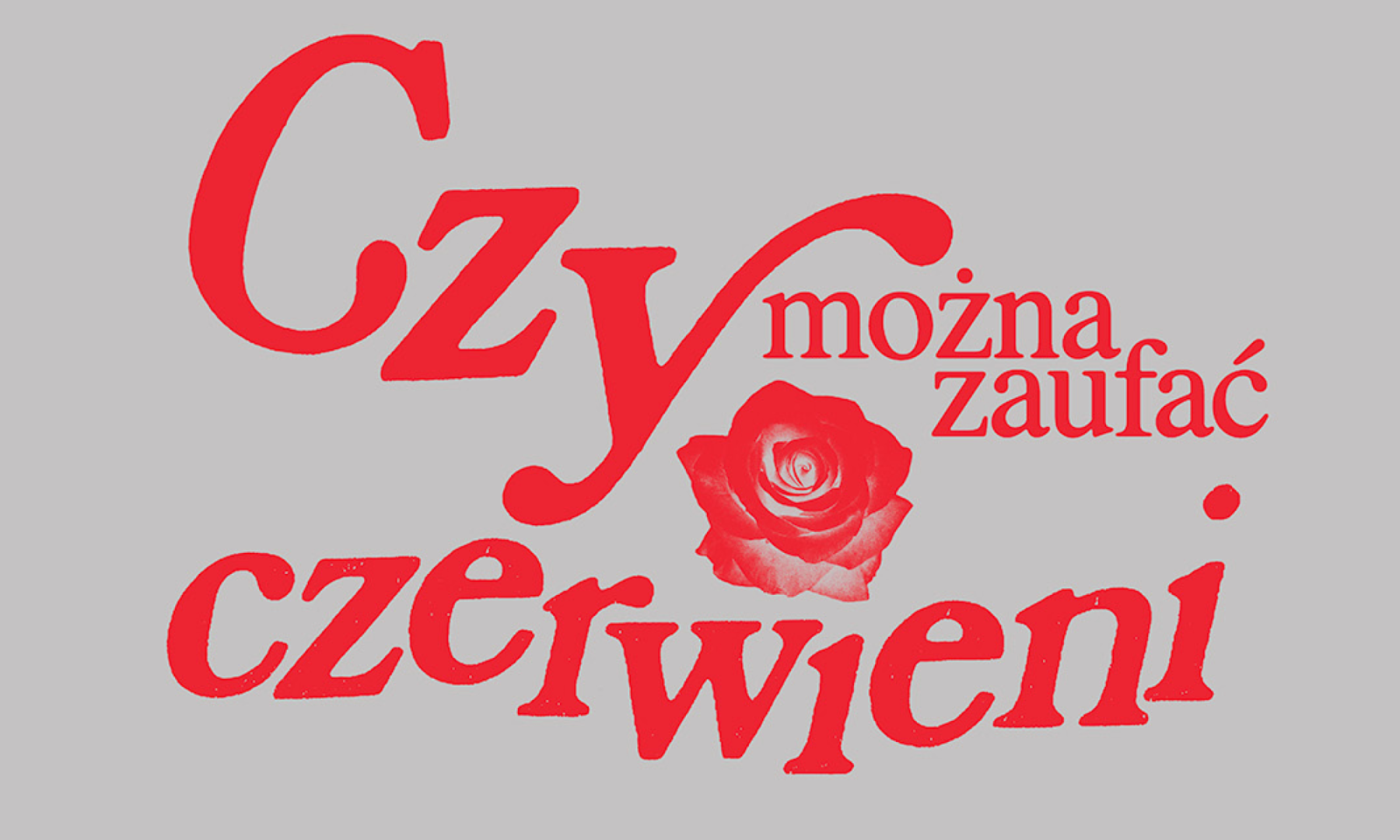 Can you trust red — Rose Lithuania Vernissage — 23/10/2026, 19:00