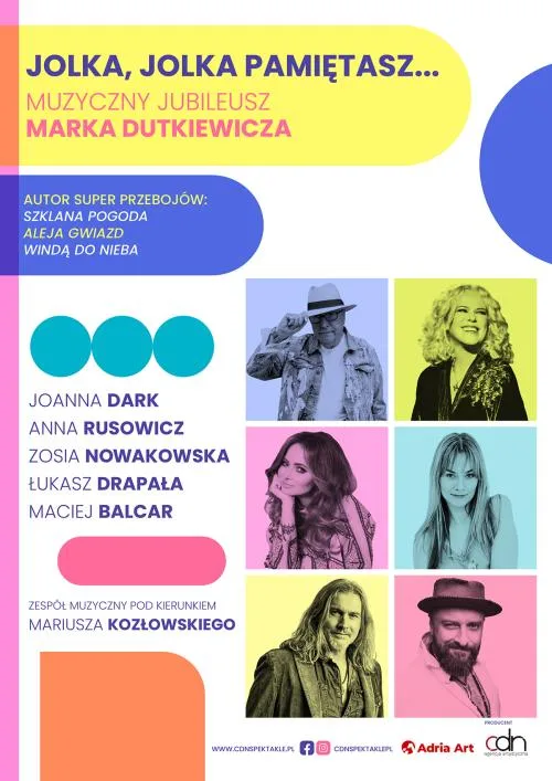 Jolka, Jolka you remember... Marek Dutkiewicz's musical jubilee