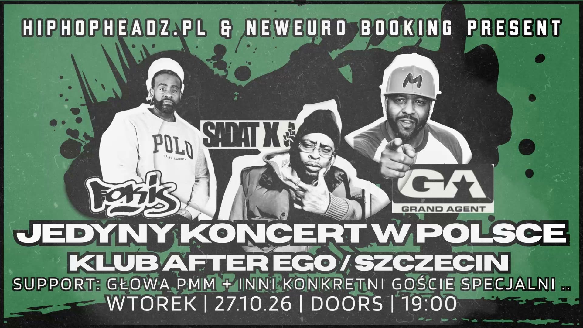 SADAT X (BRAND NUBIAN)/GRAND AGENT/FOKIS/HEAD OF PMM in Szczecin