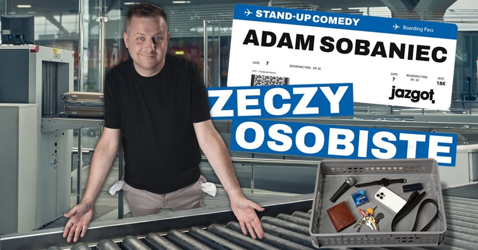 Stand-up: Adam Sobaniec - “Personal Stuff” • Szczecin