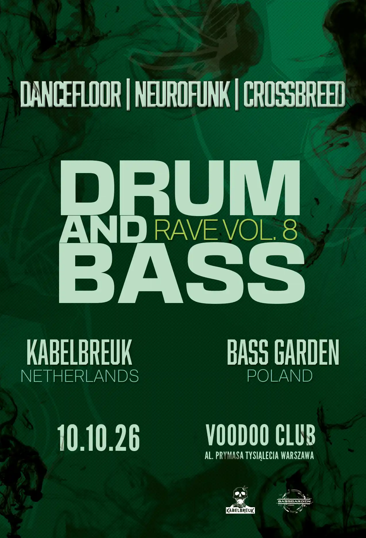 Drum and Bass Rave vol. 8 |  Kabelbreuk [NL] x Bassgarden [PL]
