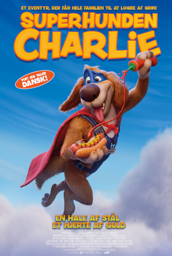 Charlie the Super Dog