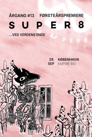 Super8 - first year premiere - year 13