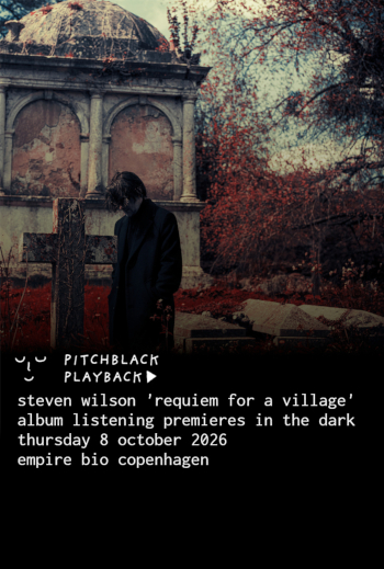 Pitchblack Premiere: Steven Wilson's 'Requiem For...