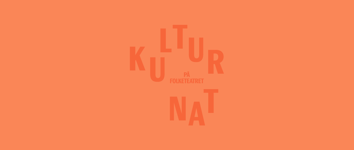 Kulturnatten på Folketeatret
