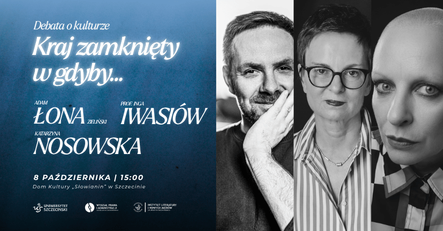 „Kraj zamknięty w gdyby…” – debata o kulturze w Szczecinie