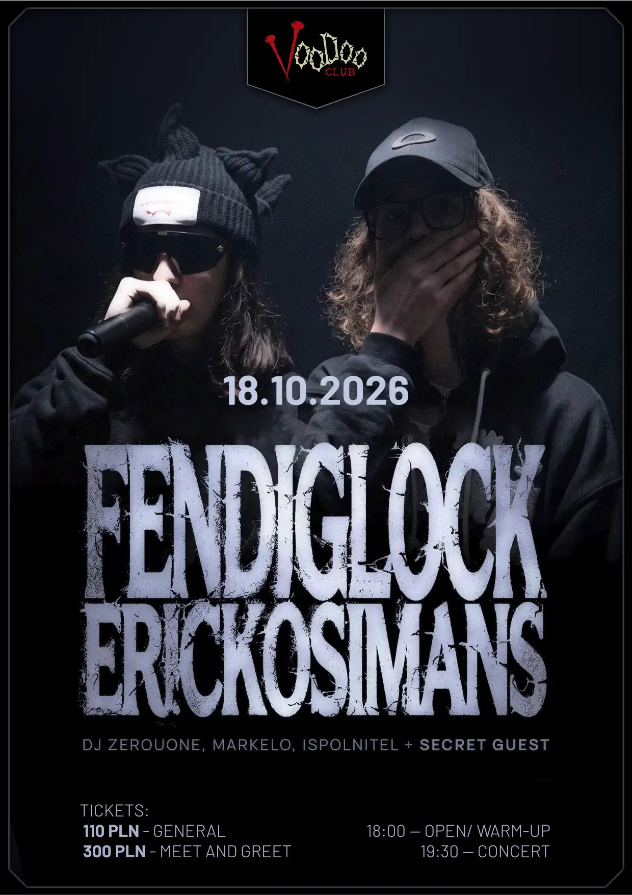 FENDIGLOCK X ERICKOSIMANS + DJ Zerouone, DJ lspolnitel, DJ Markello