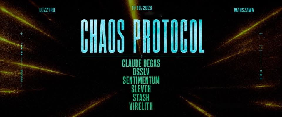 Chaos Protocol by Claude Degas | Luzztro