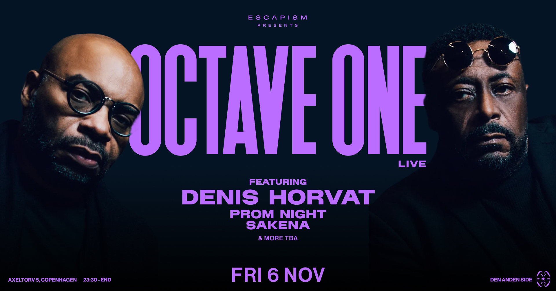 9HRS of ESCAPISM ft Octave One Live + Denis Hor..
