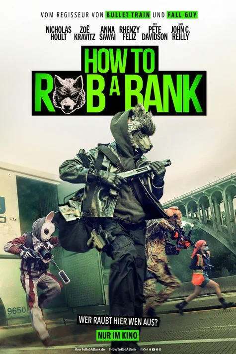 How to Rob a Bank