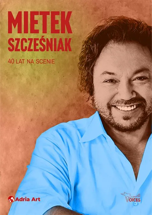 Mietek Szcześniak 40 years on stage