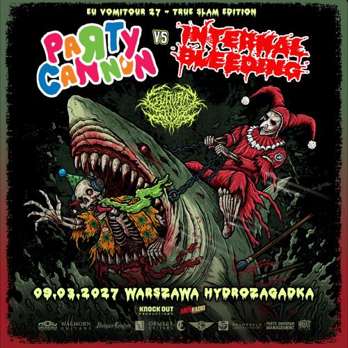 PARTY CANNON + INTERNAL BLEEDING + GUTTURAL SLUG