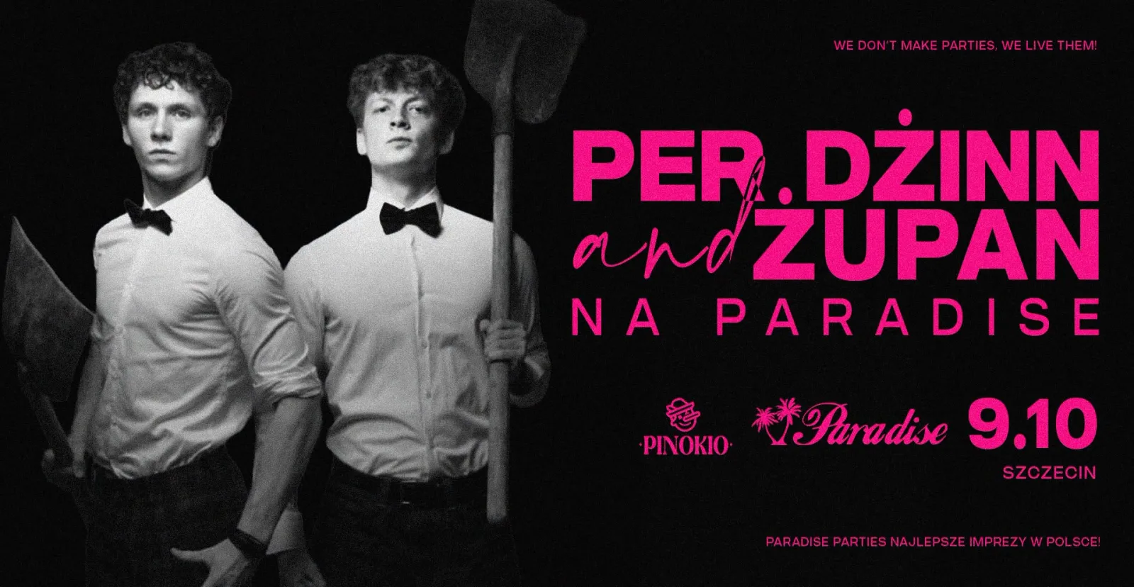 Per Dżinn & Żupan na Paradise 💯 Szczecin