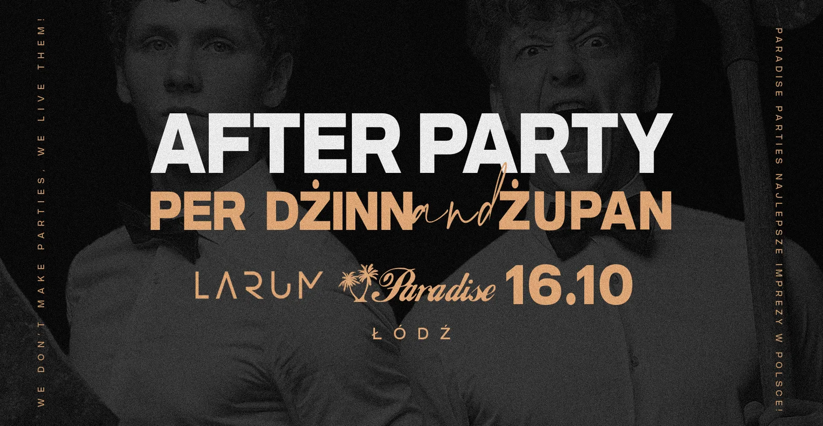 AFTERPARTY Per Dżinn & Żupan na Paradise ❤️‍🔥 Łódź
