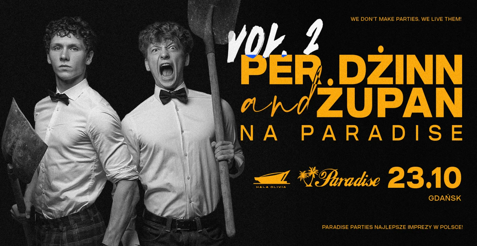 Per Djinn & Żupan na Paradise Vol. 2 🚀 Gdansk