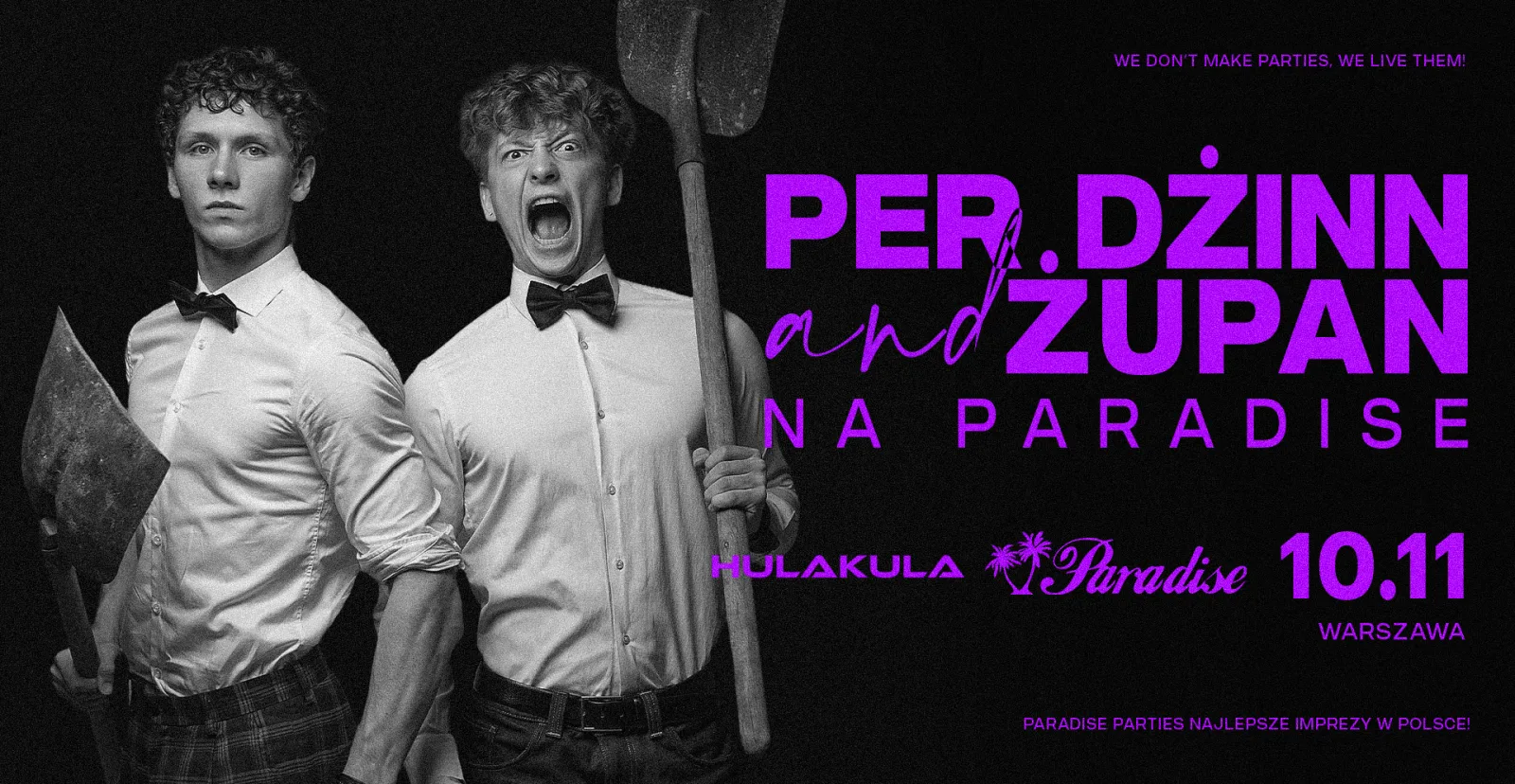 FINAŁ TRASY - Per dżinn & Żupan na Paradise 🚀 Warszawa