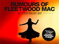 Rumours of Fleetwood Mac - 50th Anniversary Tour